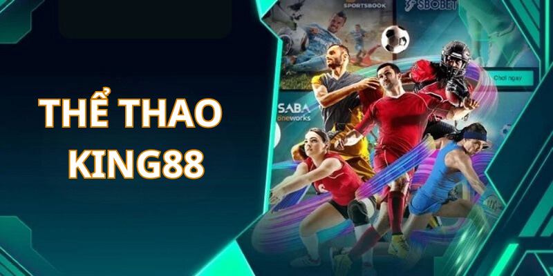 Thể thao King88