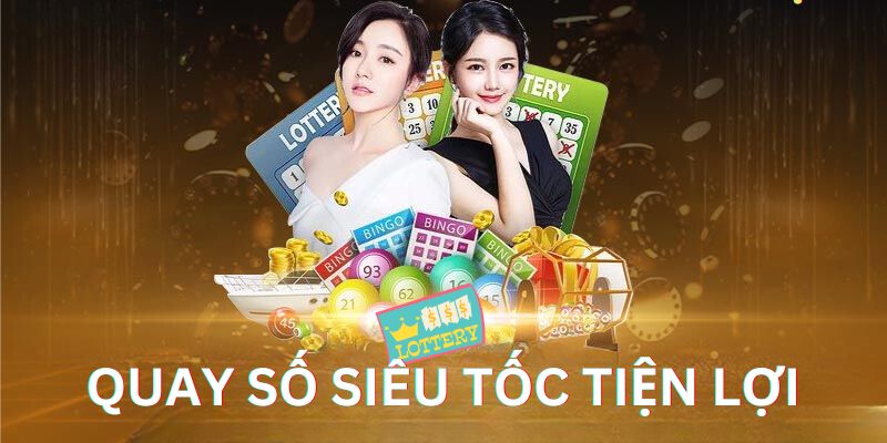 Quay số siêu tốc là hình thức giải trí đổi thưởng ăn khách nhất tại xổ số King88 